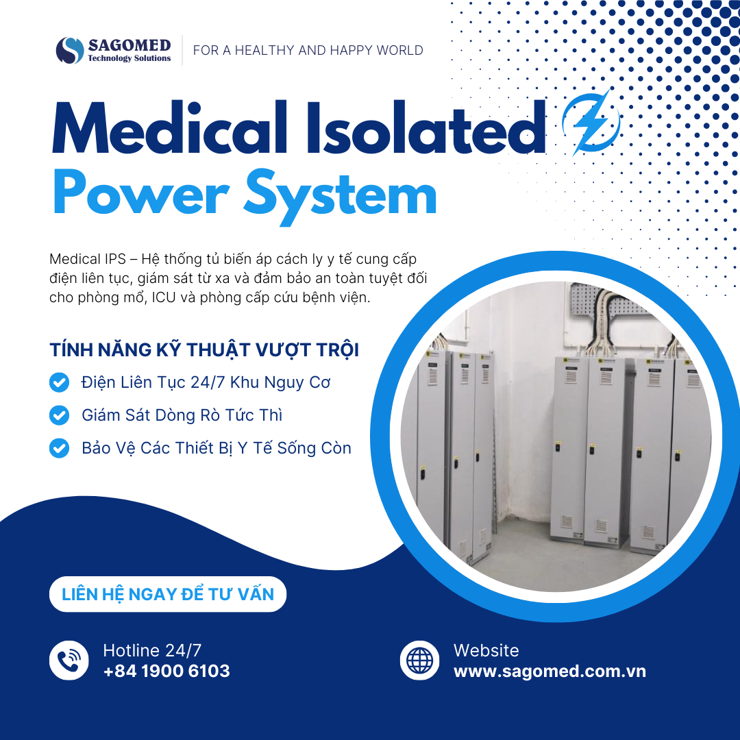 Đừng Để Sự Cố Điện Ảnh Hưởng Bệnh Viện – Medical IPS Mang Đến Giải Pháp An Toàn Tuyệt Đối!